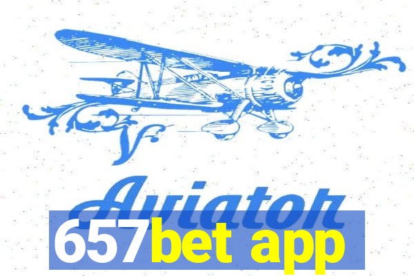 657bet app